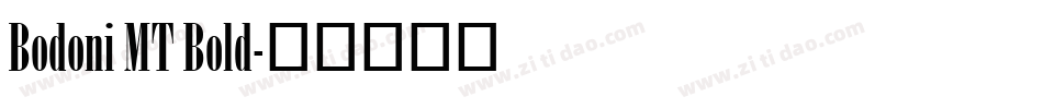 Bodoni MT Bold字体转换